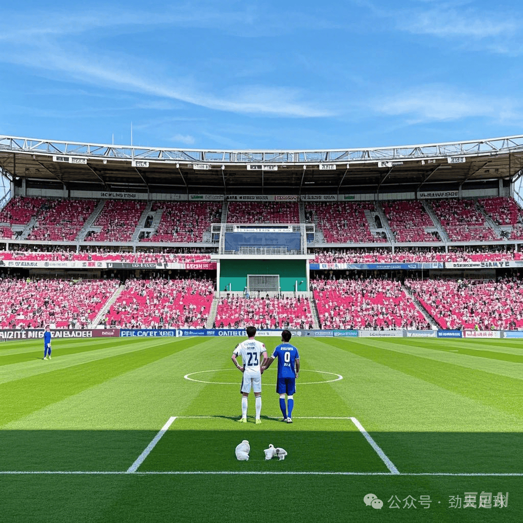 关于劲爆热点！足球赛场最新消息！实时热播！的信息